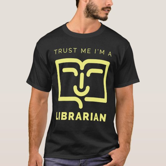 Vertrouw me als librarian t-shirt (Voorkant)