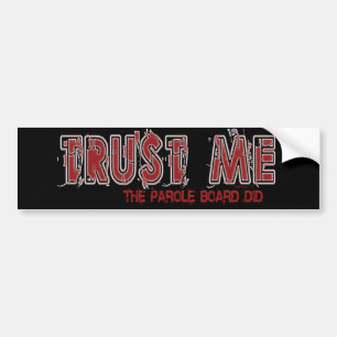 Vertrouw me Bumpersticker