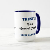 Vertrouw me - Centrale Mok van de Monitor (Voorkant rechts)