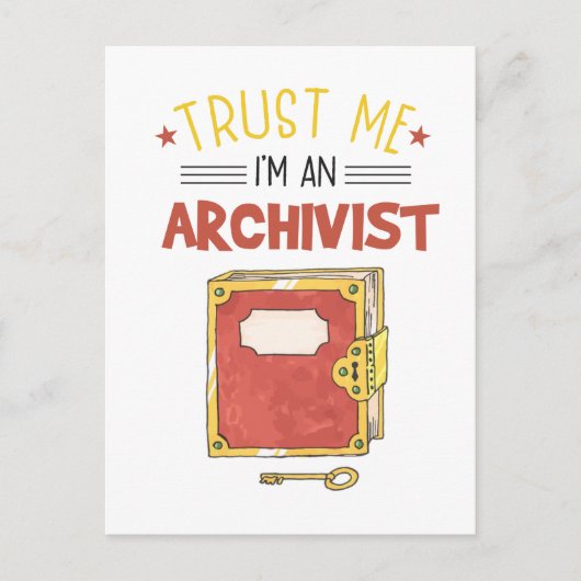 Vertrouw me dat ik archivist ben briefkaart (Voorkant)