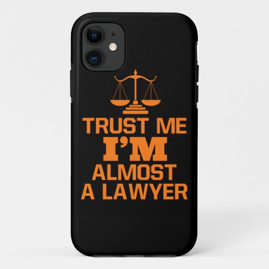 Vertrouw me dat ik bijna een advocaat ben Case-Mate iPhone case (Achterkant)