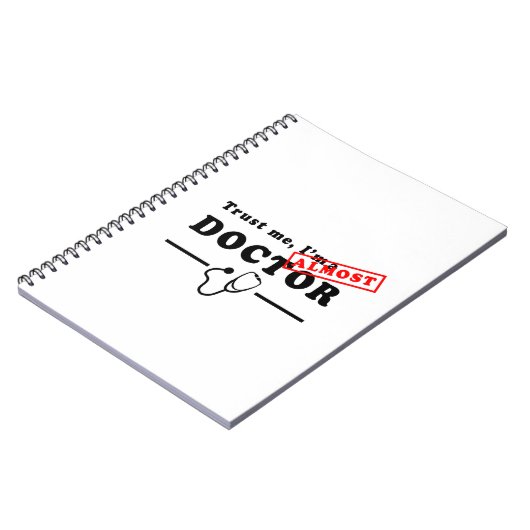 Vertrouw me dat ik bijna een dokter ben notitieboek (Linkerzijde)