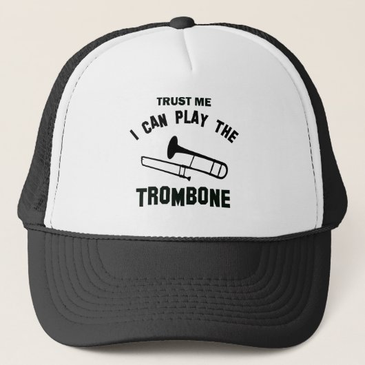 Vertrouw me dat ik de TROMBONE kan spelen Trucker Pet (Voorkant)