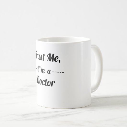 Vertrouw me dat ik dokter ben koffiemok (Voorkant rechts)