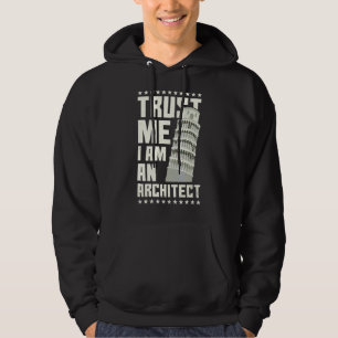 Vertrouw me dat ik een architect ben hoodie