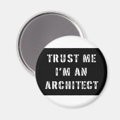 Vertrouw me dat ik een architect ben magneet (Voorkant / Achterkant)