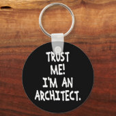 VERTROUW ME DAT IK EEN ARCHITECT BEN SLEUTELHANGER (Voorkant)