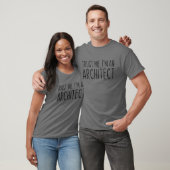 Vertrouw me dat ik een architectenarchitectuur gra t-shirt (Unisex)