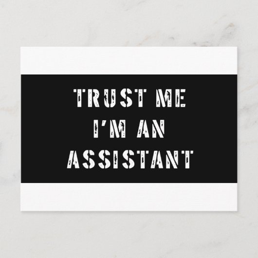Vertrouw me dat ik een assistent ben briefkaart (Voorkant)