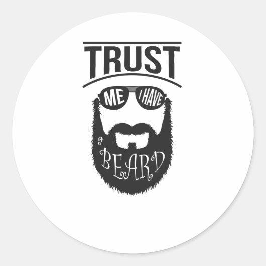 Vertrouw me dat ik een Beard heb. Ronde Sticker (Voorkant)