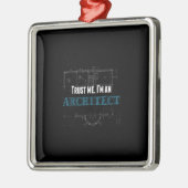 vertrouw me dat ik een civiele architect ben metalen ornament (Links)