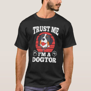 Vertrouw me dat ik een Dogtor Promotion Collie Ste T-shirt