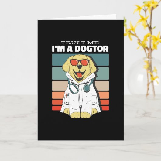 Vertrouw me dat ik een dokter ben. kaart (Gele Bloem)