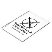 Vertrouw me dat ik een dronepiloot ben notitieboek (Linkerzijde)