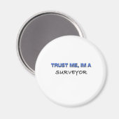 Vertrouw me dat ik een enquête ben magneet (Voorkant / Achterkant)