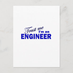 Vertrouw me dat ik een ingenieur ben briefkaart