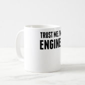 Vertrouw me dat ik een ingenieur ben koffiemok (Voorkant links)