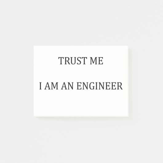 Vertrouw me dat ik een ingenieur ben post-it® notes (Voorkant)