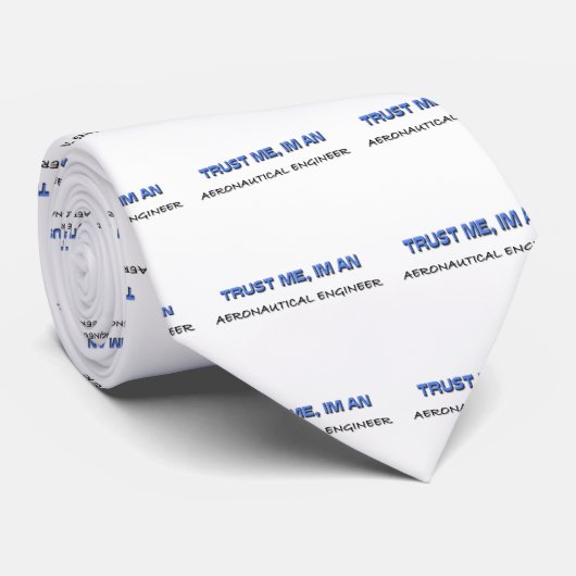 Vertrouw me dat ik een luchtvaartingenieur ben stropdas (Opgerold)