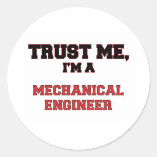 Vertrouw me dat ik een Mijn Mechanische Ingenieur Ronde Sticker