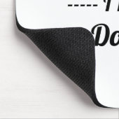 Vertrouw me dat ik een Muismat ben. (Hoek)