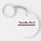 Vertrouw me dat ik een neuropsycholoog ben sleutelhanger (Voorkant)