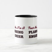 Vertrouw me dat ik een planningsingenieur ben mok (Midden)