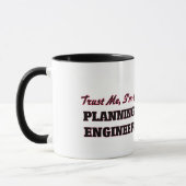 Vertrouw me dat ik een planningsingenieur ben mok (Links)