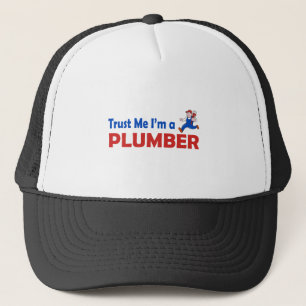 Vertrouw me dat ik een Plumber ben Trucker Pet