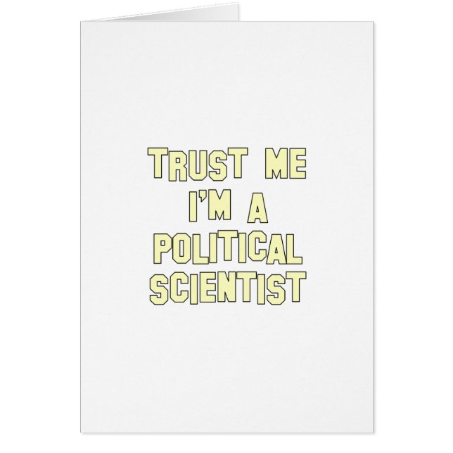 Vertrouw me dat ik een politicoloog ben (Voorkant)