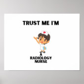 Vertrouw me dat ik een radiologisch verpleegster b poster (Voorkant)