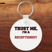 Vertrouw me dat ik een receptionist ben sleutelhanger (Voorkant)