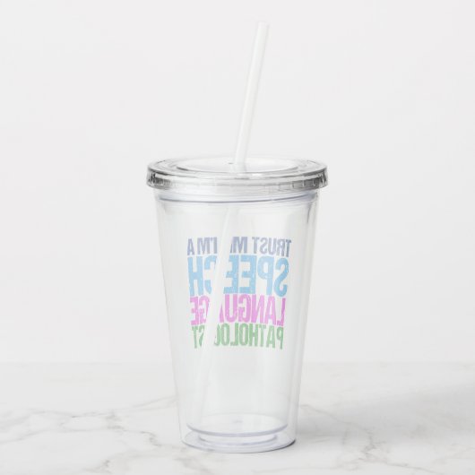 Vertrouw me dat ik een SLP ben Acryl Drinkbeker (Achterkant)