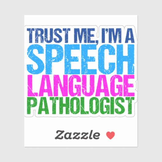 Vertrouw me dat ik een SLP Speech Language Patholo Sticker (Vel)