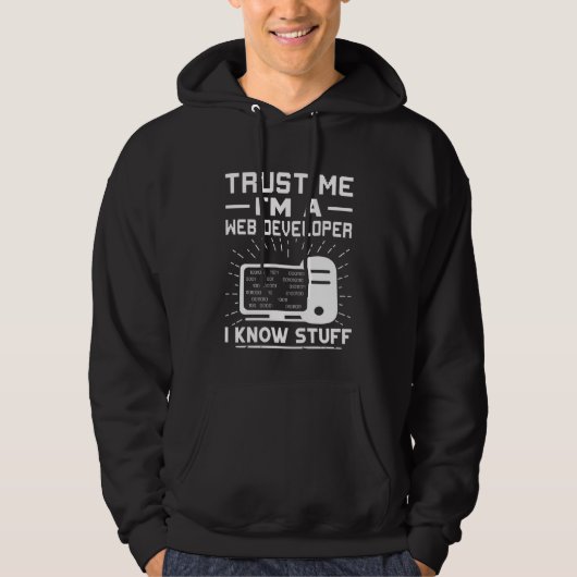 Vertrouw me dat ik een webontwikkelaar ben die ik hoodie (Voorkant)