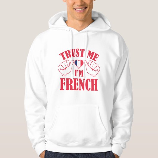 Vertrouw me dat ik Frans ben Hoodie (Voorkant)