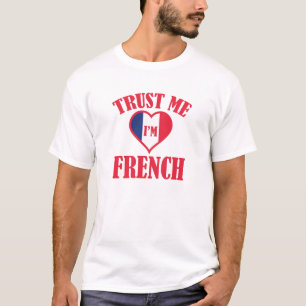 Vertrouw me dat ik Frans ben T-shirt