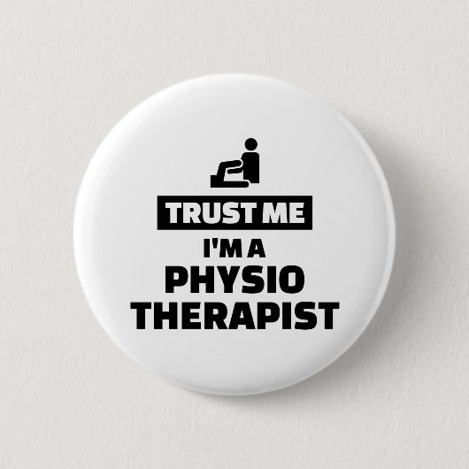 Vertrouw me dat ik fysiotherapeut ben ronde button 5,7 cm (Voorkant)