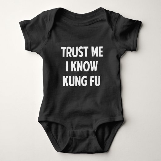Vertrouw me dat ik Know Kung Fu ken Romper (Voorkant)