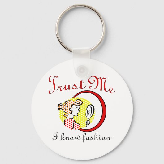 Vertrouw me dat ik Mode ken Sleutelhanger (Voorkant)