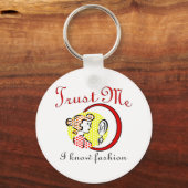 Vertrouw me dat ik Mode ken Sleutelhanger (Voorkant)