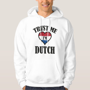 Vertrouw me dat ik Nederlands ben Hoodie