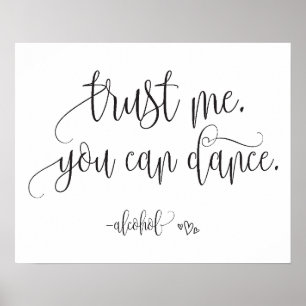 Vertrouw me dat je het alcoholsignaal kunt afgeven poster