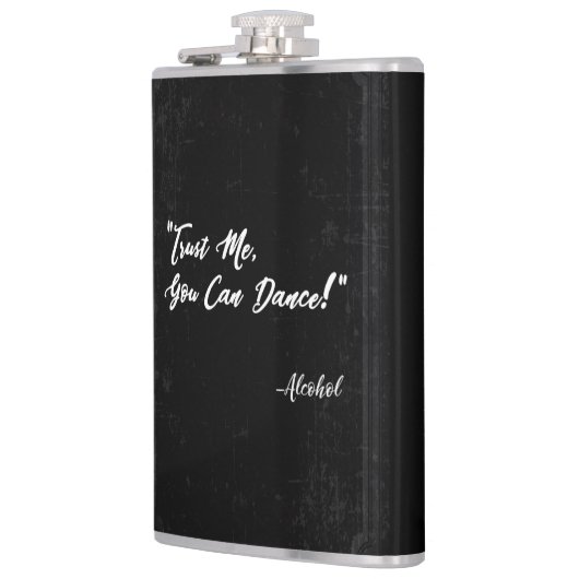Vertrouw me dat je kunt dansen - alcohol heupfles (Links)