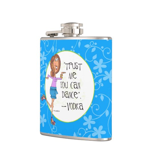 Vertrouw me dat je kunt dansen. heupfles (Links)