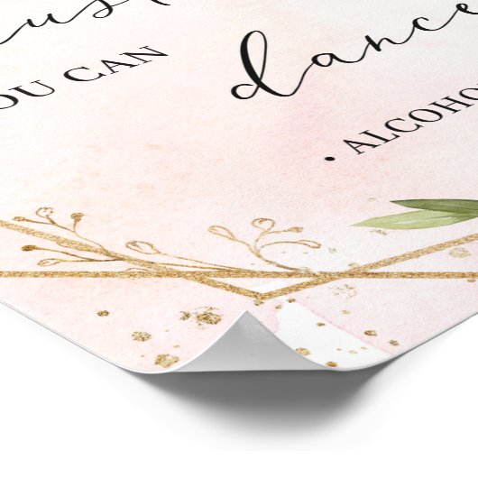 Vertrouw me dat je kunt dansen met een bloestige b poster (Hoek)