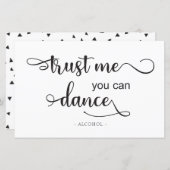 Vertrouw me dat je kunt dansen met zwarte witte br (Voorkant / Achterkant)