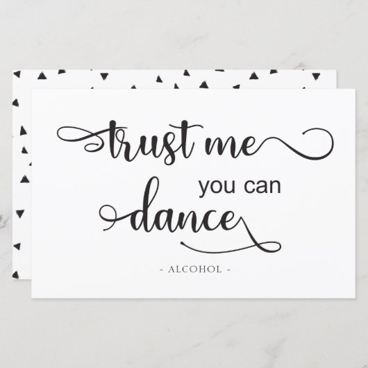 Vertrouw me dat je kunt dansen met zwarte witte br (Voorkant / Achterkant)