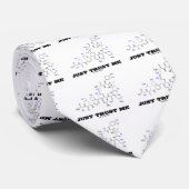 Vertrouw me gewoon (oxytocine Mammalian Hormone) Stropdas (Opgerold)