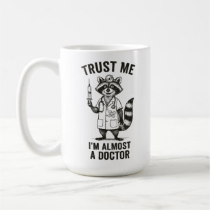 Vertrouw me, ik ben bijna een dokter - Grappige wa Koffiemok